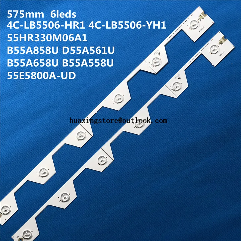 

LED Strip for TCL 55'' TV D55A561U 4C-LB5506-HR1 4C-LB5506-YH1 55HR330M06A1 B55A858U D55A561U B55A658U B55A558U 55E5800A-UD