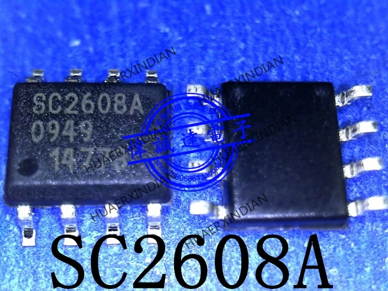 1 шт. новый оригинальный SC2608ASTRT SC2608A SC2608BSTRT SC2608B SOP8 в наличии реальное изображение |