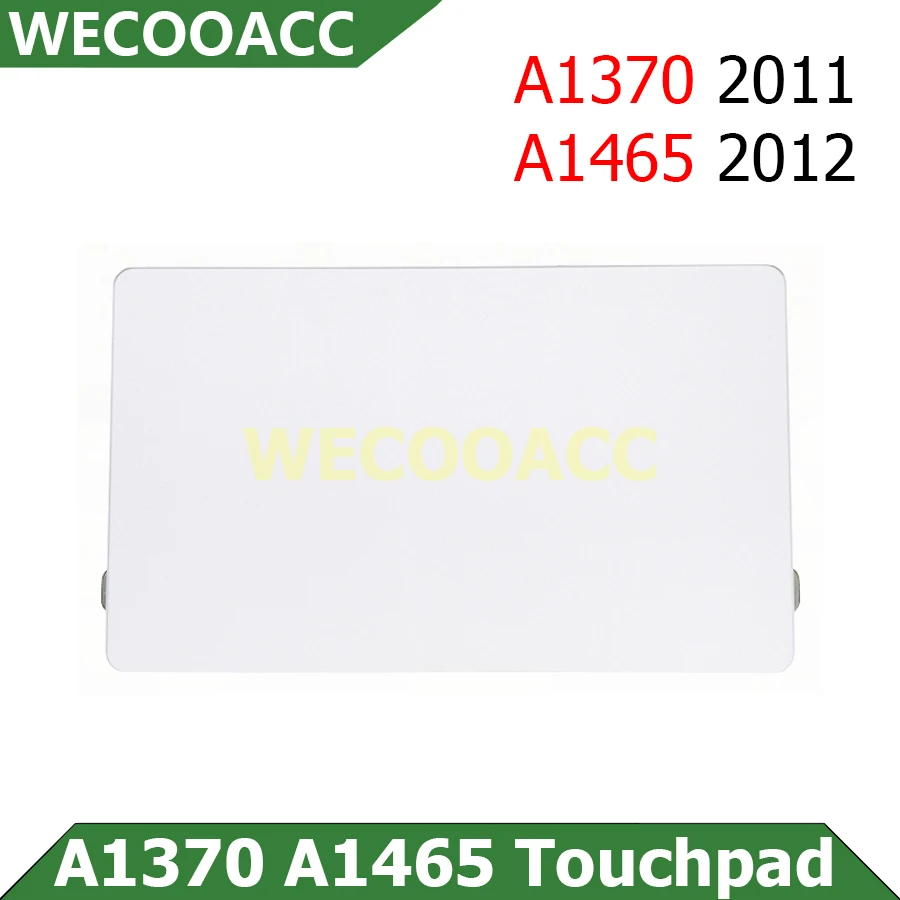 

A1370 Touchpad Trackpad For Macbook Air 11" A1370 A1465 Touchpad Trackpad MC968 MC969 MD223 MD224 2011 2012 Year