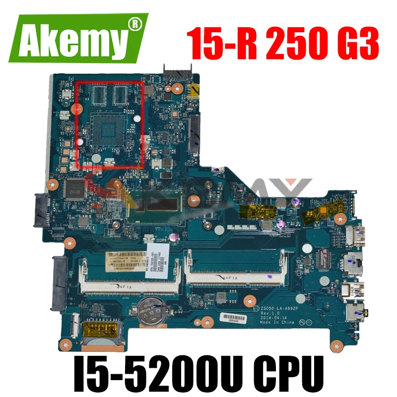 

781680-001 790668-501 LA-B972P LA-A992P материнская плата для HP 15-R 250 G3 материнская плата портативного компьютера с SR23Y I5-5200U 100% полностью протестирована