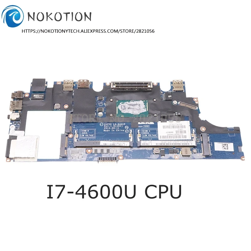 NOKOTION VAZ50 LA 9431P для Dell Latitude E7240 Материнская плата ноутбука I7 4600U Процессор CN 0X9Y17
