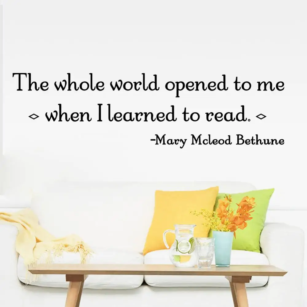 

The Whole World Opened To Me When I Learned To Read Quotes Home Decoration Wall Sticker For Bedroom Diy Decals Art Black