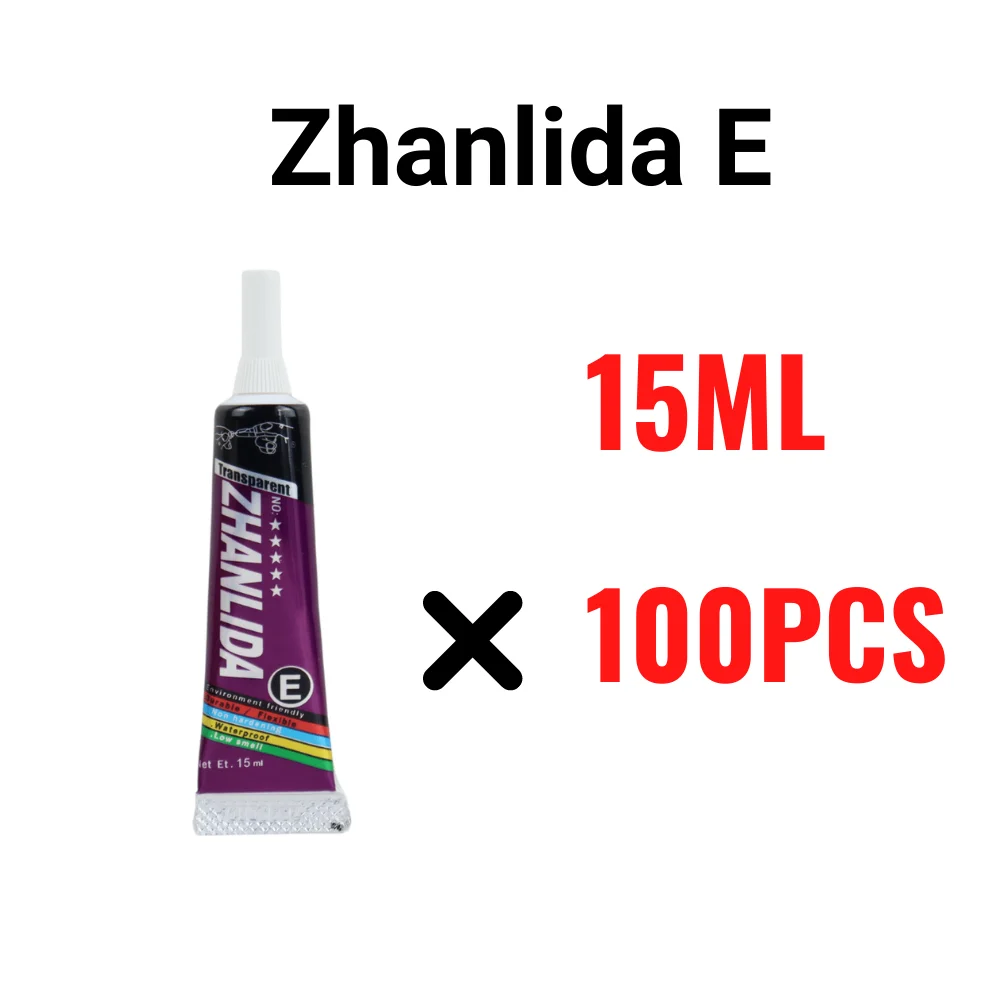 100PCS Pack Zhanlida E 15ML Clear Contact Phone Repair Adhesive DIY Glue With Precision Applicator Tip