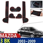 Нескользящая резиновая подушка для чашки, дверной коврик с желобом для Mazda 3 BK MPS MK1 2003  2009, спортивные аксессуары Dzire, коврик для телефона 2004 2005