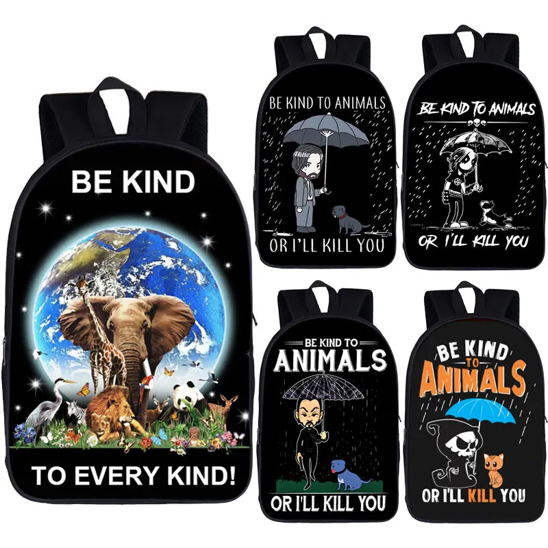 

Be Kind To Animals Backpack Women Men Travel Bag Children School Bags for Teenager Large capacity Laptop Back Pack Bookbag
