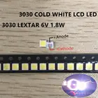 100PCSLextar подсветка, светодиодный Светодиодный Ad Alta Potenza 1,8 Вт 3030 6 V 3В bianco Freddo 150-187LM PT30W45 V1 ТВ Применение