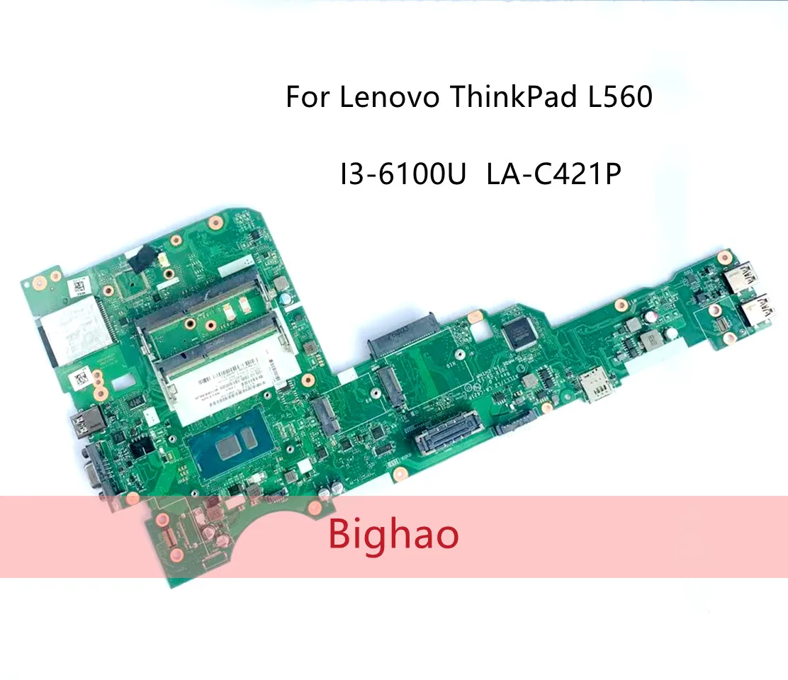 

For lenovo thinkpad L560 Laptop motherboard AILL1/L2 LA-C421P with I3-6100 CPU 100% fully tested ok