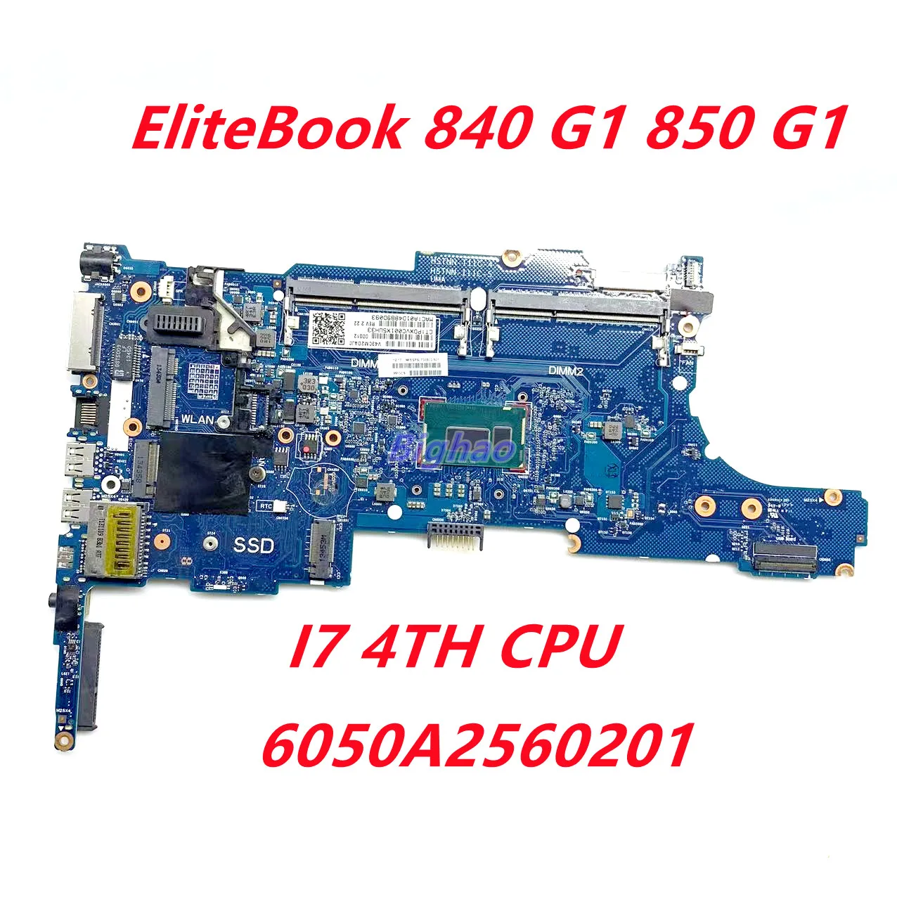 

Материнская плата для ноутбука HP EliteBook 840 G1 850 G1, материнская плата 730810-001 802581-501 802528-601 с процессором i7 4-го поколения 6050A2560201