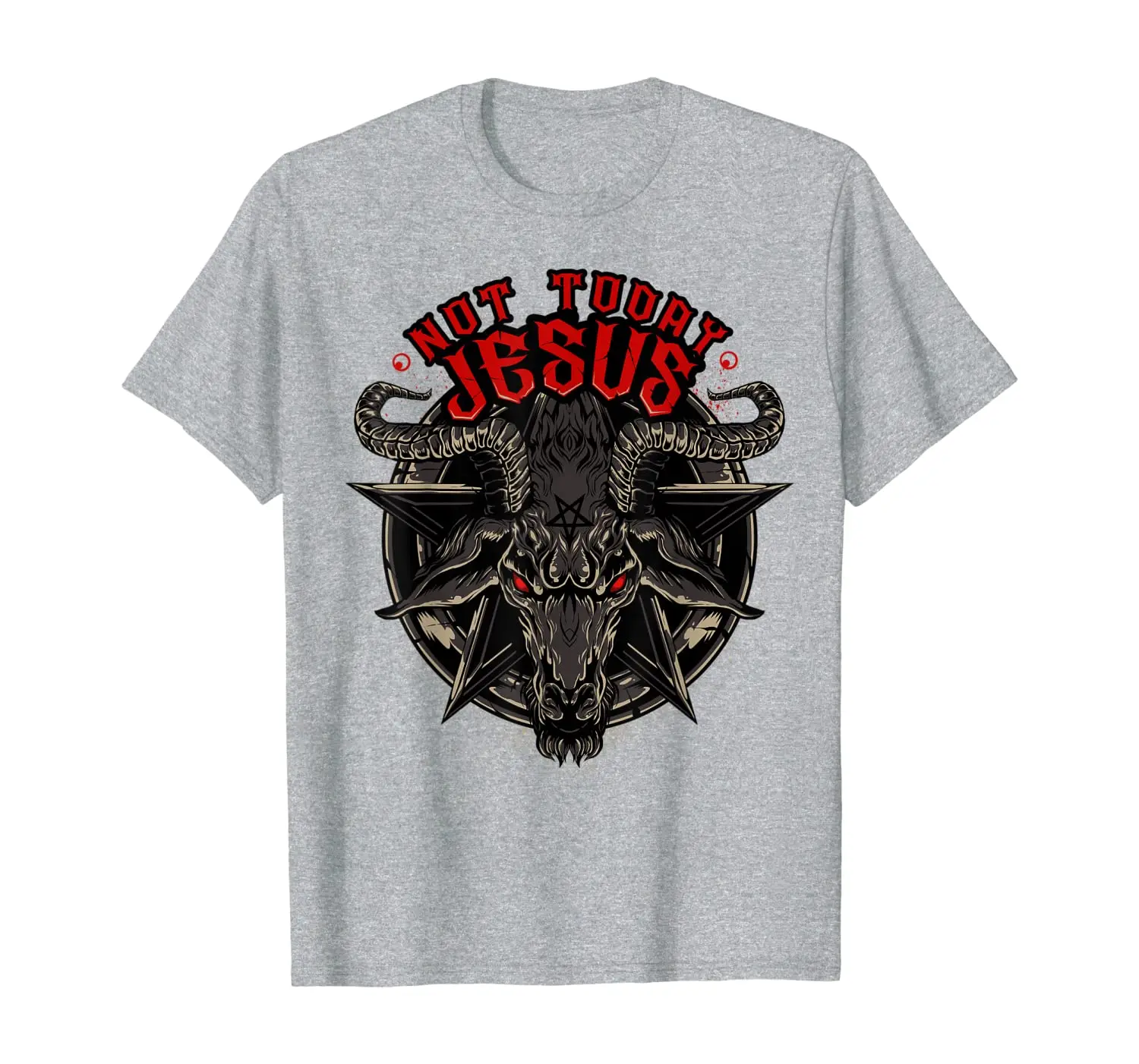 

Not Today Jesus T-Shirt Funny Satanic Athesist Tees