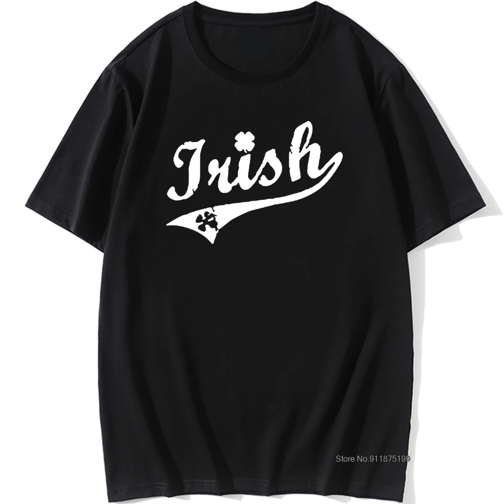 

All Cotton Men Irish Tshirts Cool Tops Shirt Harajuku Family Personalized Crewneck Tee Shirt Top Quality