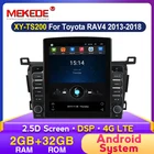 MEKEDE android системы автомобиля радио мультимедиа GPS плеер для TOYOTA RAV4 2013 -2018 RAV4 9,7 ''Tesla Тип экран навигации