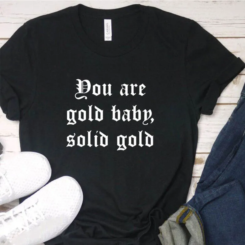 You Are Gold Baby/Женская Однотонная футболка золотого цвета с эстетическим буквенным
