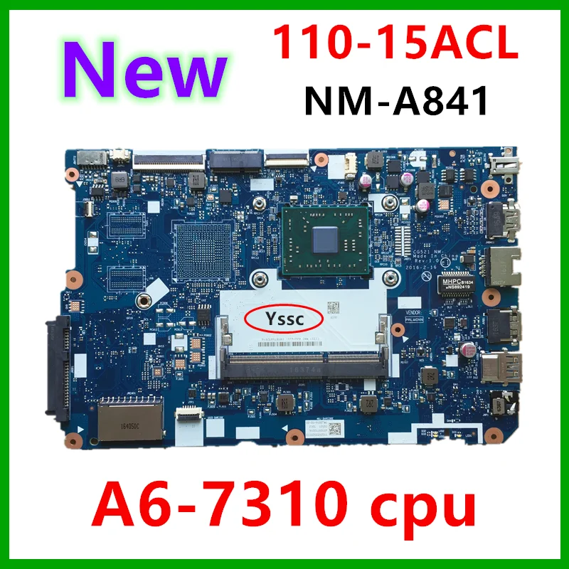 Бесплатная доставка Новинка! NM A841 материнская плата для ноутбука Lenovo 110 15ACL