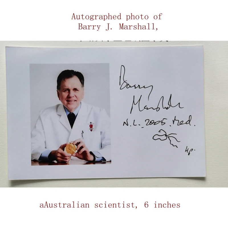 Autographed photo of Barry J. Marshall, an Australian scientist, 6 inches Winner of the 2005 Nobel Prize in Physiology or Medici