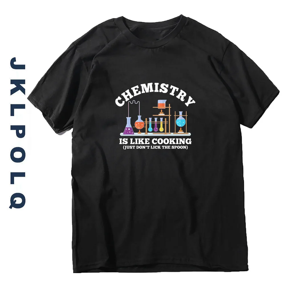 

JKLPOLQ Summer T-Shirt For Men Chemist Equipment Chemistry Is Like Cooking Printing Short Sleeve Casual Tops Tees EU Size XS-3XL