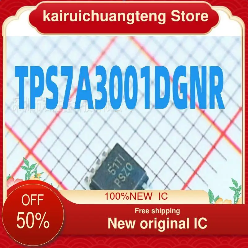 

（1PCS） TPS7A3001DGNR TPS7A3001 PSZQ MSOP-8 New original IC