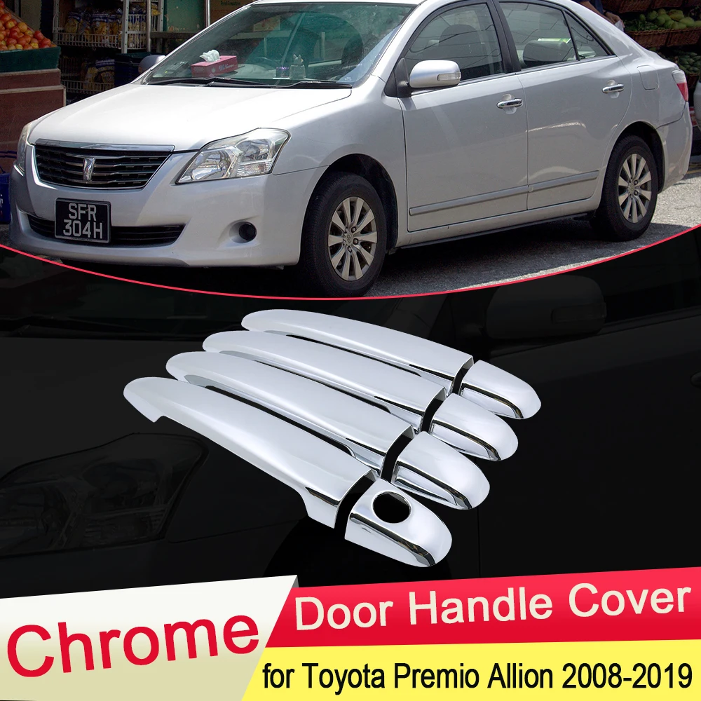 Для Toyota премио Allion T260 2008 ~ 2019 хромированная крышка дверной ручки набор Стайлинг