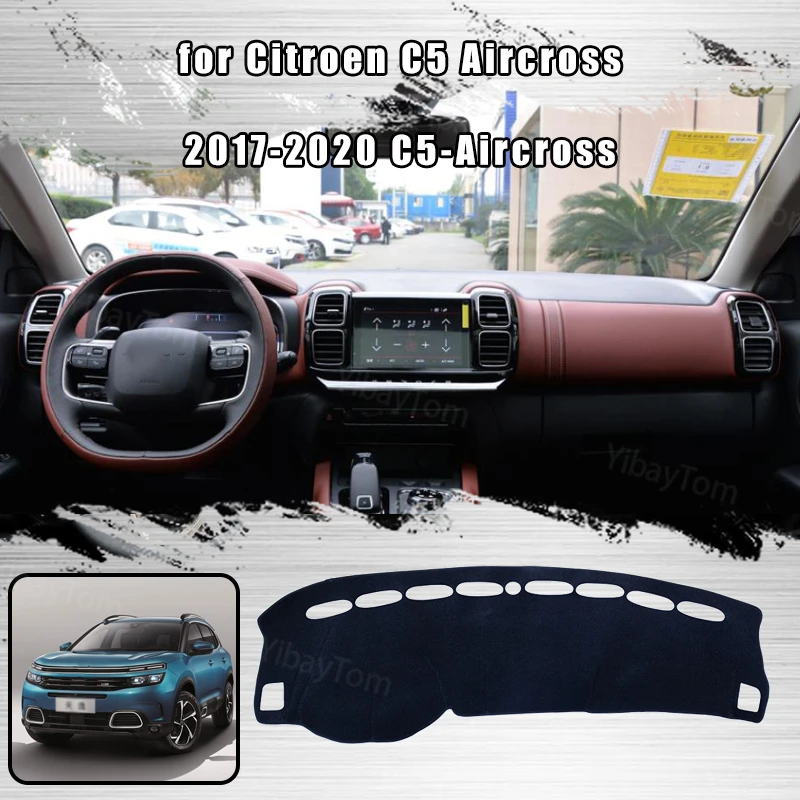 

For Citroen C5 Aircross 2017-20 C5-Aircross Car Dashboard Cover Avoid Light Pad Instrument Platform Cover Mat Carpet Accessories