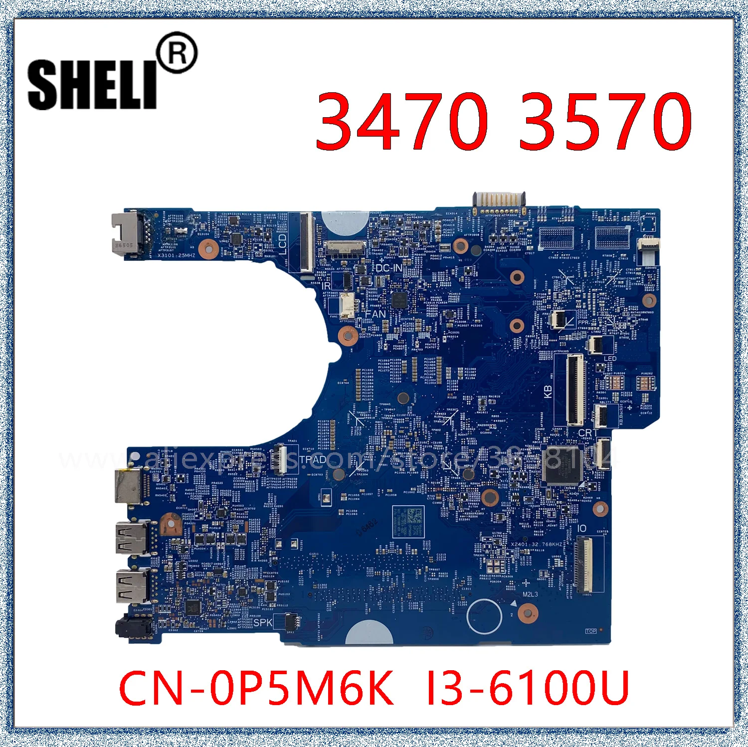 Материнская плата SHELI для ноутбука DELL Latitude 3470 3570 с процессором I3-6100U 14291-1 - купить