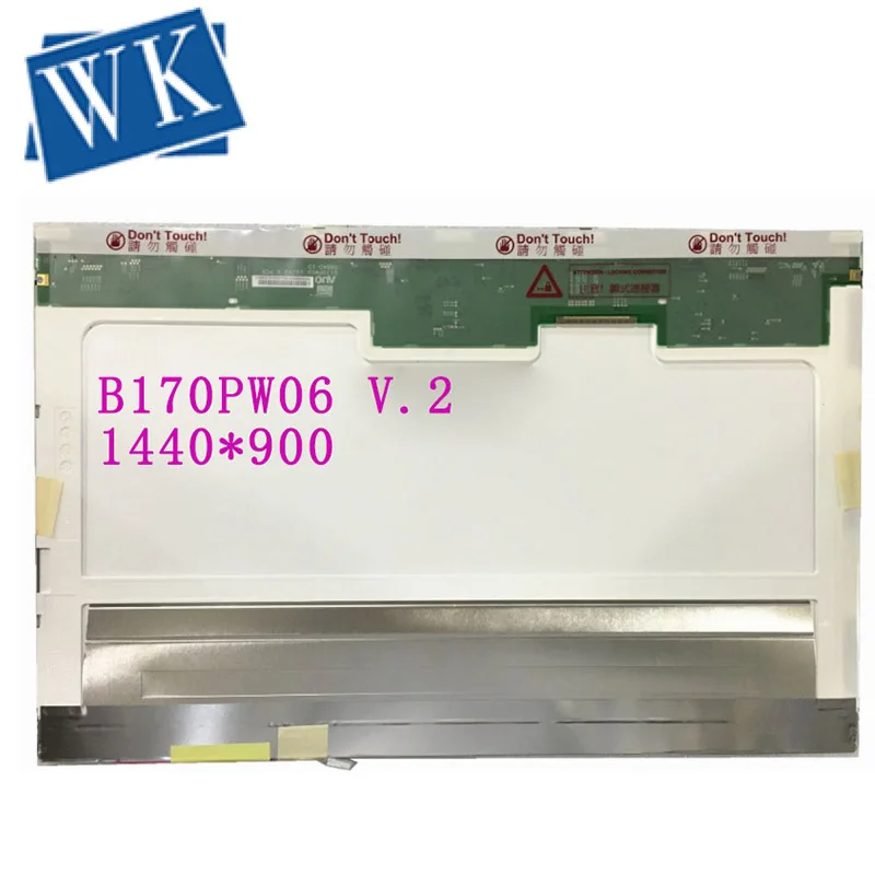 B170PW06 V2 V.2 B170PW03 B170PW01 V.1 V.0 LP171WP4 LTN170X2-L02 LTN170BT08 LP171WX2 1440*900 1 с холодным катодом(CCFL) ЖК-дисплей Панель