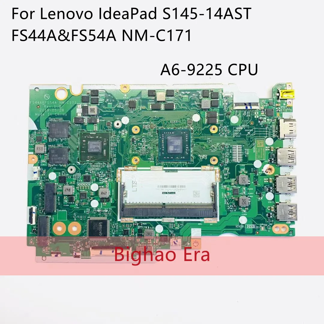 

FS44A FS54A NM-C171 For Lenovo IdeaPad S145-14AST laptop motherboard motherboard with A6-9225 CPU UMA DDR4 100% fully tested