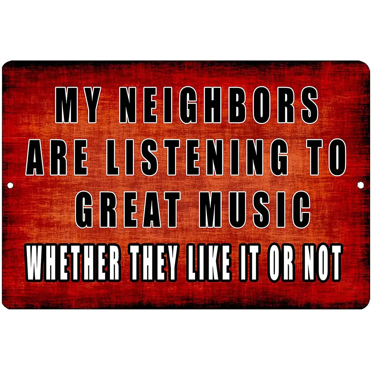 

Metal Tin Sign Funny Vintage Sarcastic Man Cave Signs and Wall Decor Plaque Poster for Cafe Bar My Neighbors are Listening to