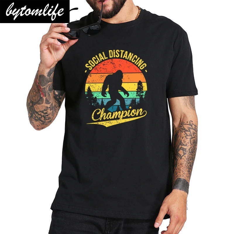 

Funny Sasquatch T Shirt World Champion Bigfoot Tshirt Keep Social Distancing T-Shirt Cool Summer Short Sleeve Male Tee Tops