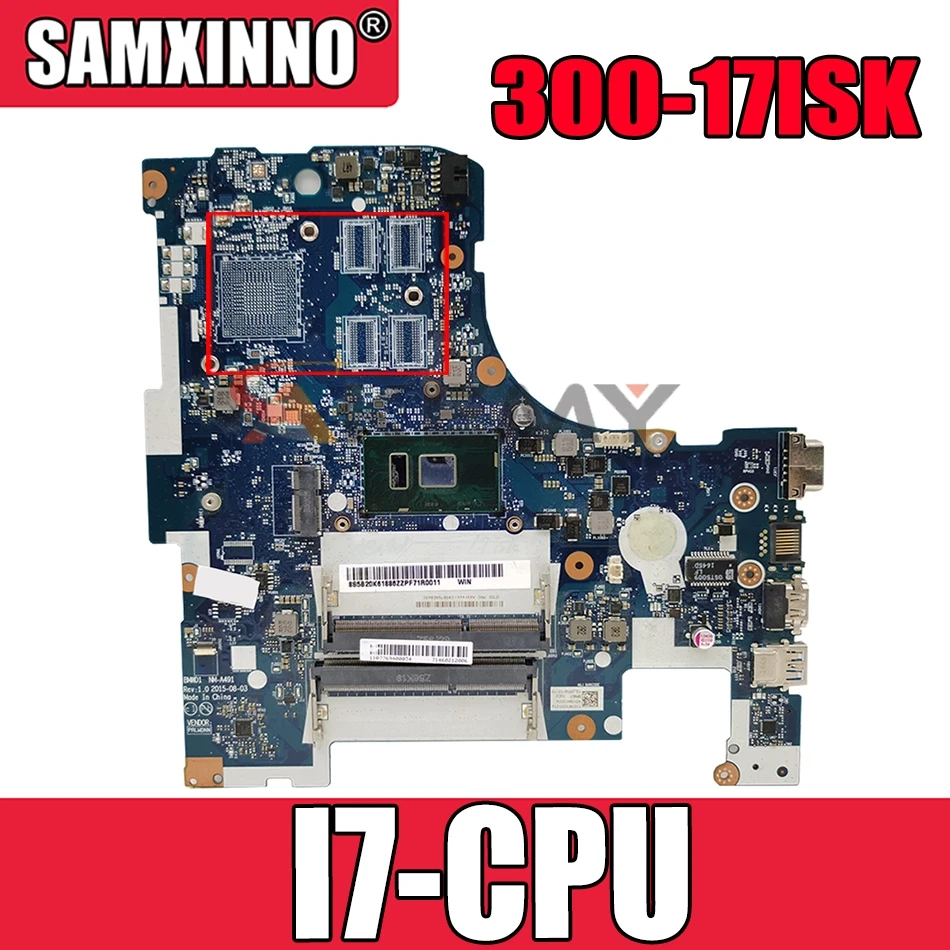

Материнская плата для ноутбука LENOVO NM-A491 Ideapad 300-17ISK материнская плата BMWD1 NM-A491 I7 CPU DDR3 тест