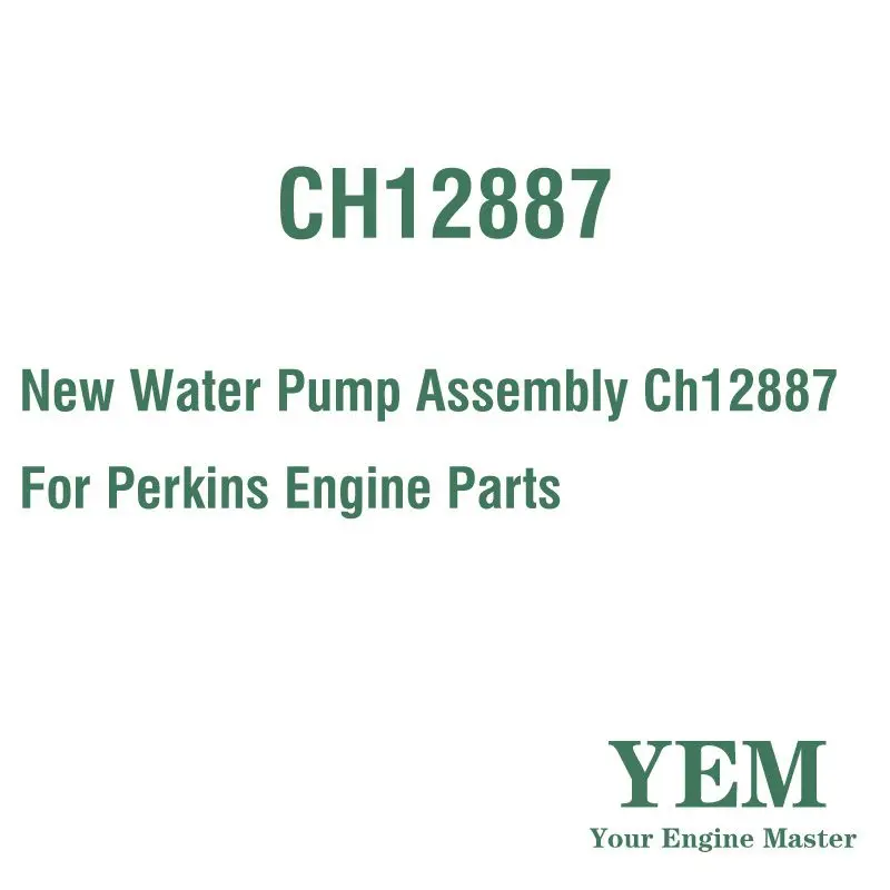 

Новый водяной насос в сборе CH12887 для детали двигателя Perkins
