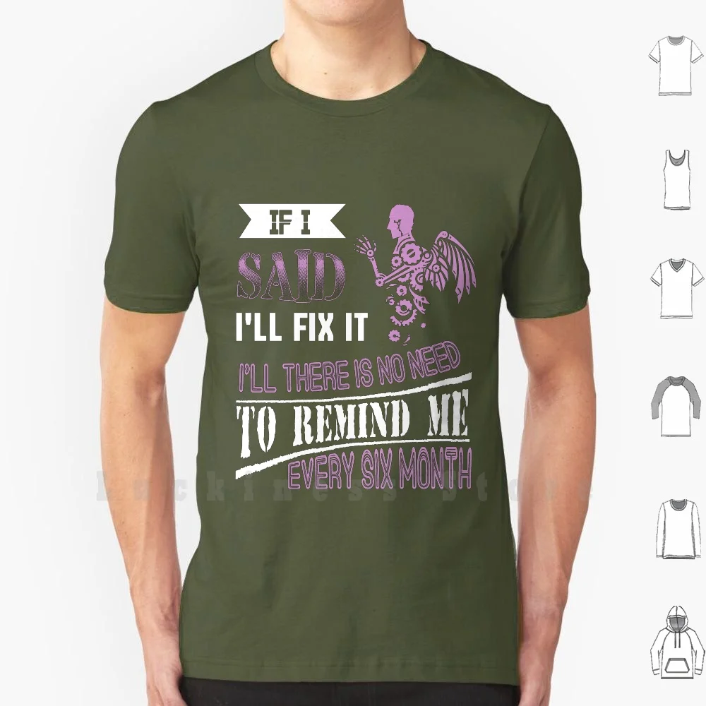 

Если я скажу, что я это исправлю, я сделаю футболку, футболку большого размера из 100% хлопка