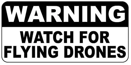 

Crysss Warning Watch for Flying Drones 12 X 8 Inches Metal Sign