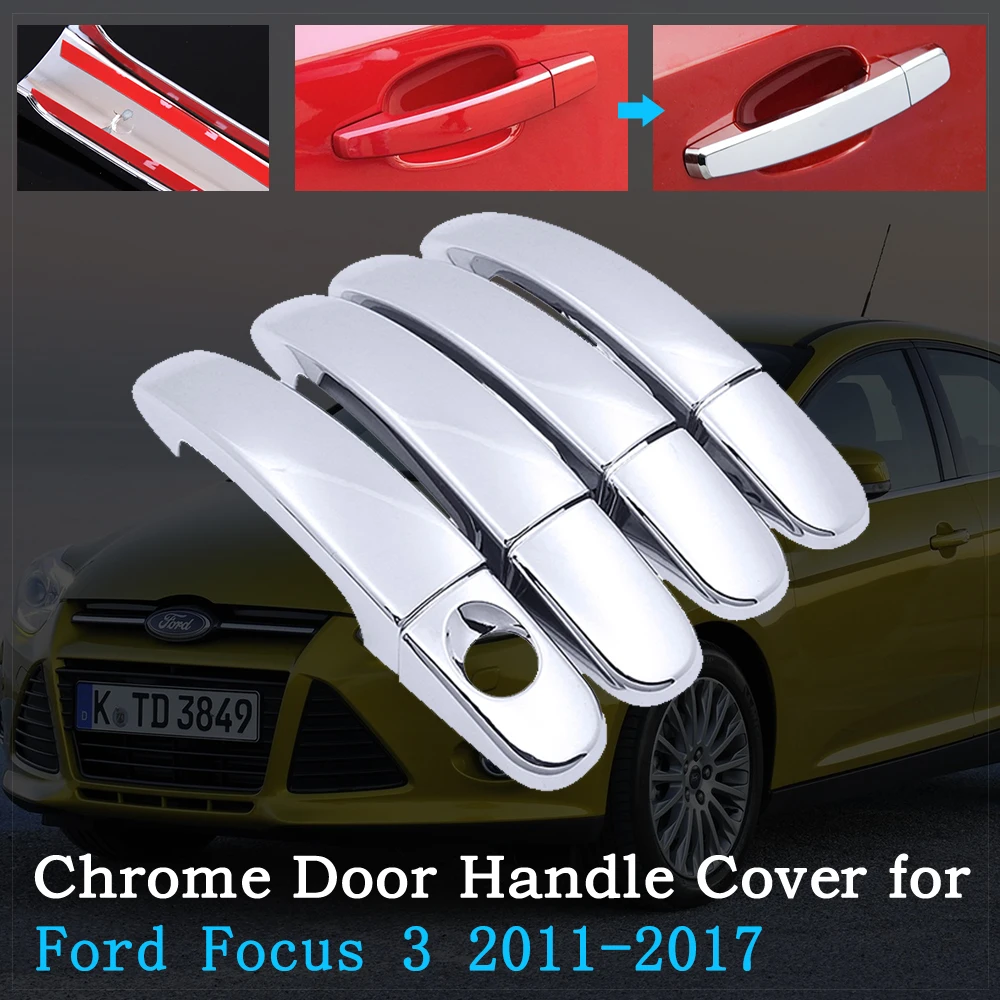 Хромированная накладка на дверную ручку автомобиля для Ford Focus 3 MK3 MK3.5 2011 ~ 2017