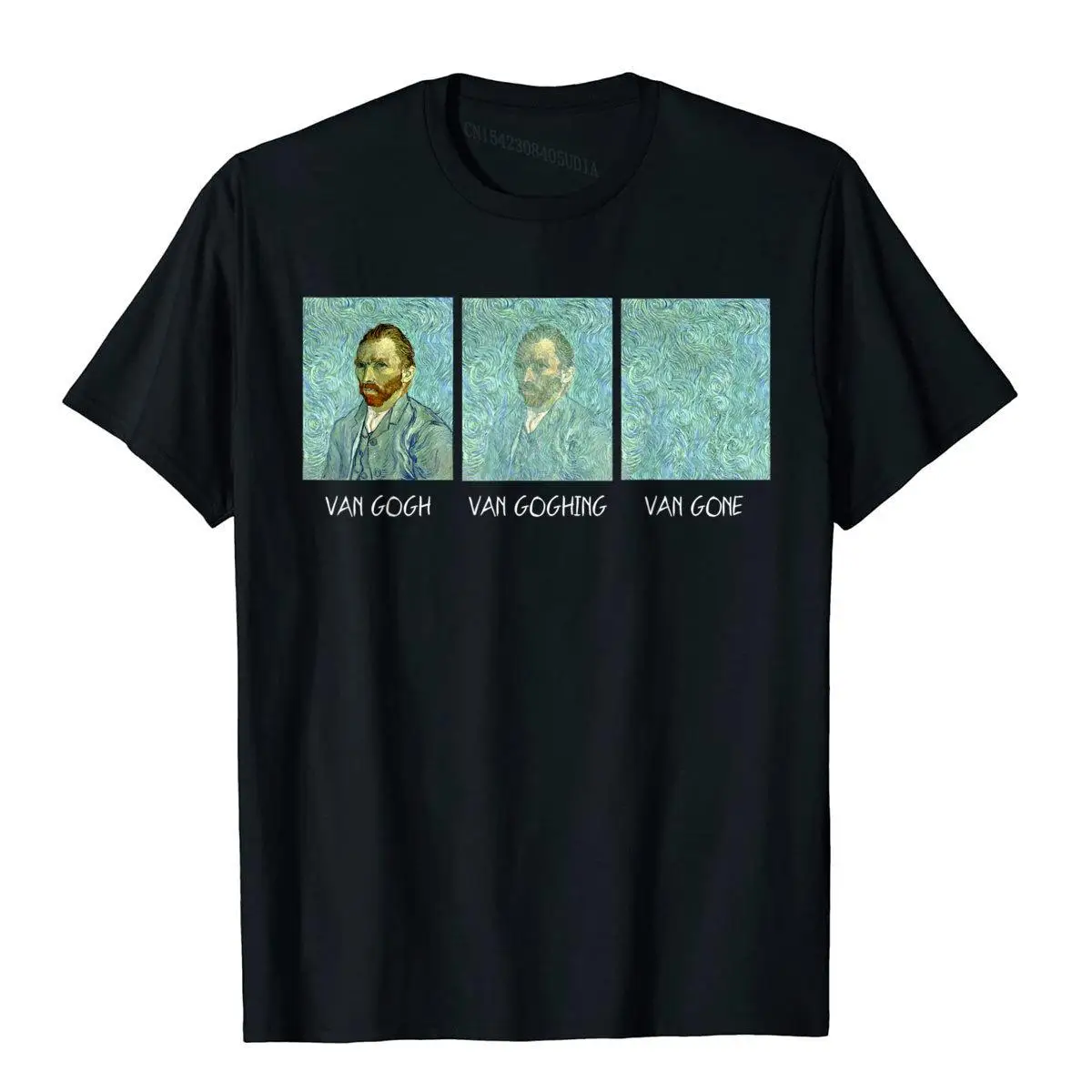 Van Gogh Van Goghing Van Gone Funny T-Shirt Cotton Tops T Shirt For Men Funny Top T-Shirts Print Hot Sale
