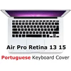 Чехол для клавиатуры с португальской раскладкой для Macbook Air 13 Pro Retina 13 15 A1466 A1398 A1278, чехол для клавиатуры с португальской европейской и американской раскладкой, Силиконовый протектор