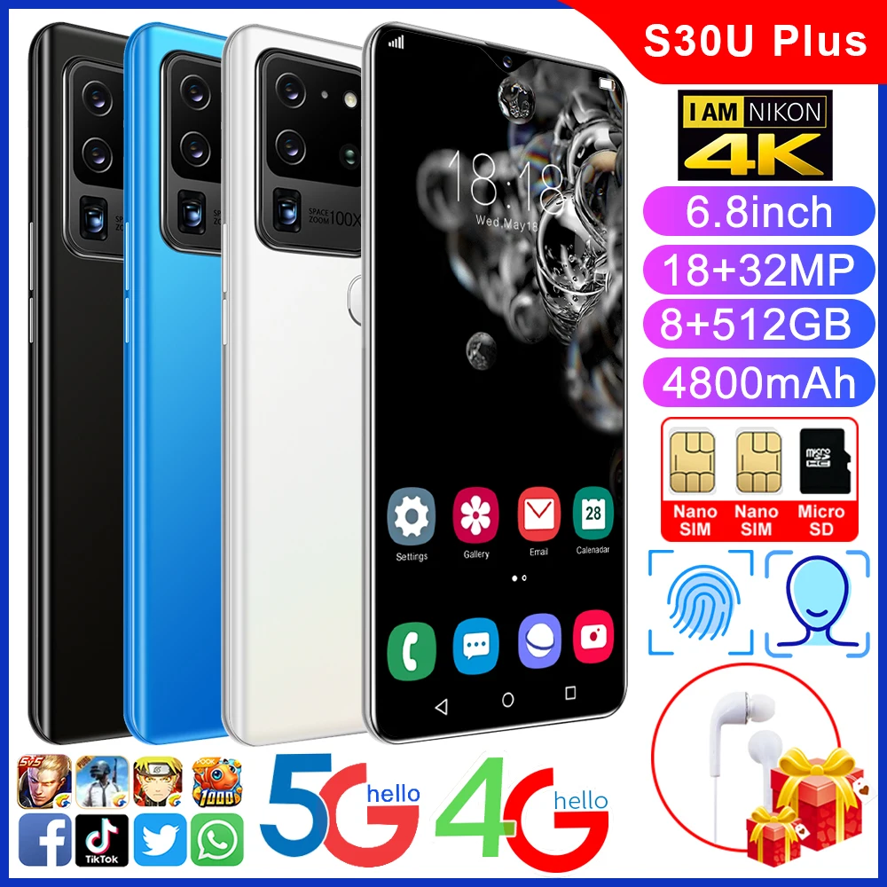 

SmartPhone S30U Plus MTK6889 10core 6.8inch HD+ 1440*3040 4G5G network 8GB+512GB true fingerprint face recognition Android 10
