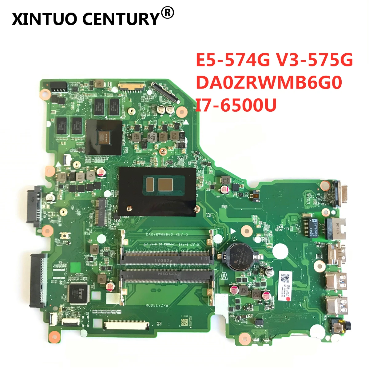 DA0ZRWMB6G0 REV:G E5 574G материнская плата для ноутбука Acer Aspire 574 F5 572 V3 575 575G I7 6500U 100%