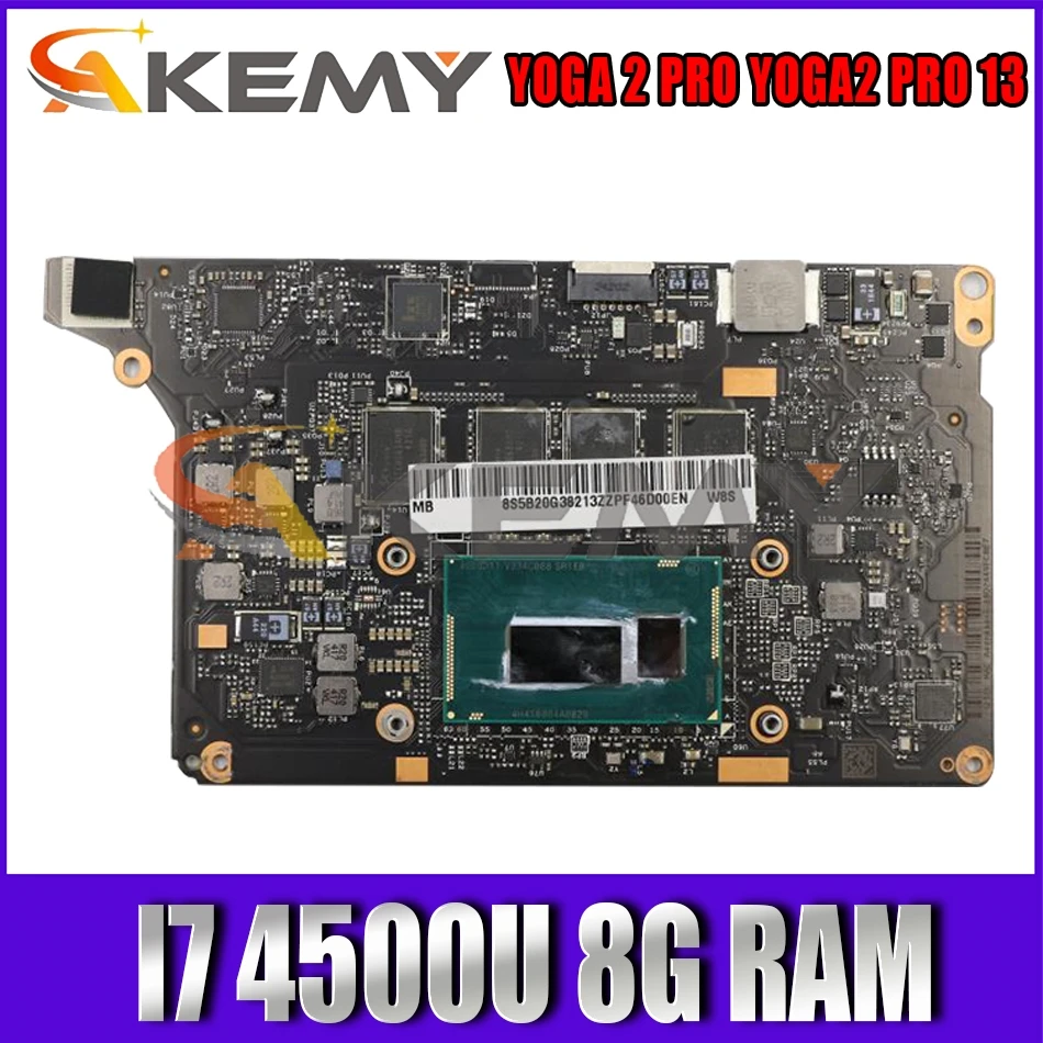 

Akemy NM-A074 материнская плата для ноутбука Lenovo YOGA 2 PRO YOGA2 PRO 13 дюймов Материнская плата ноутбука процессор I7 4500U 8G RAM 100% тесты работы