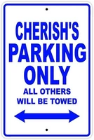cherishs parking only all others will be towed name poster funny art decor vintage aluminum retro metal tin sign