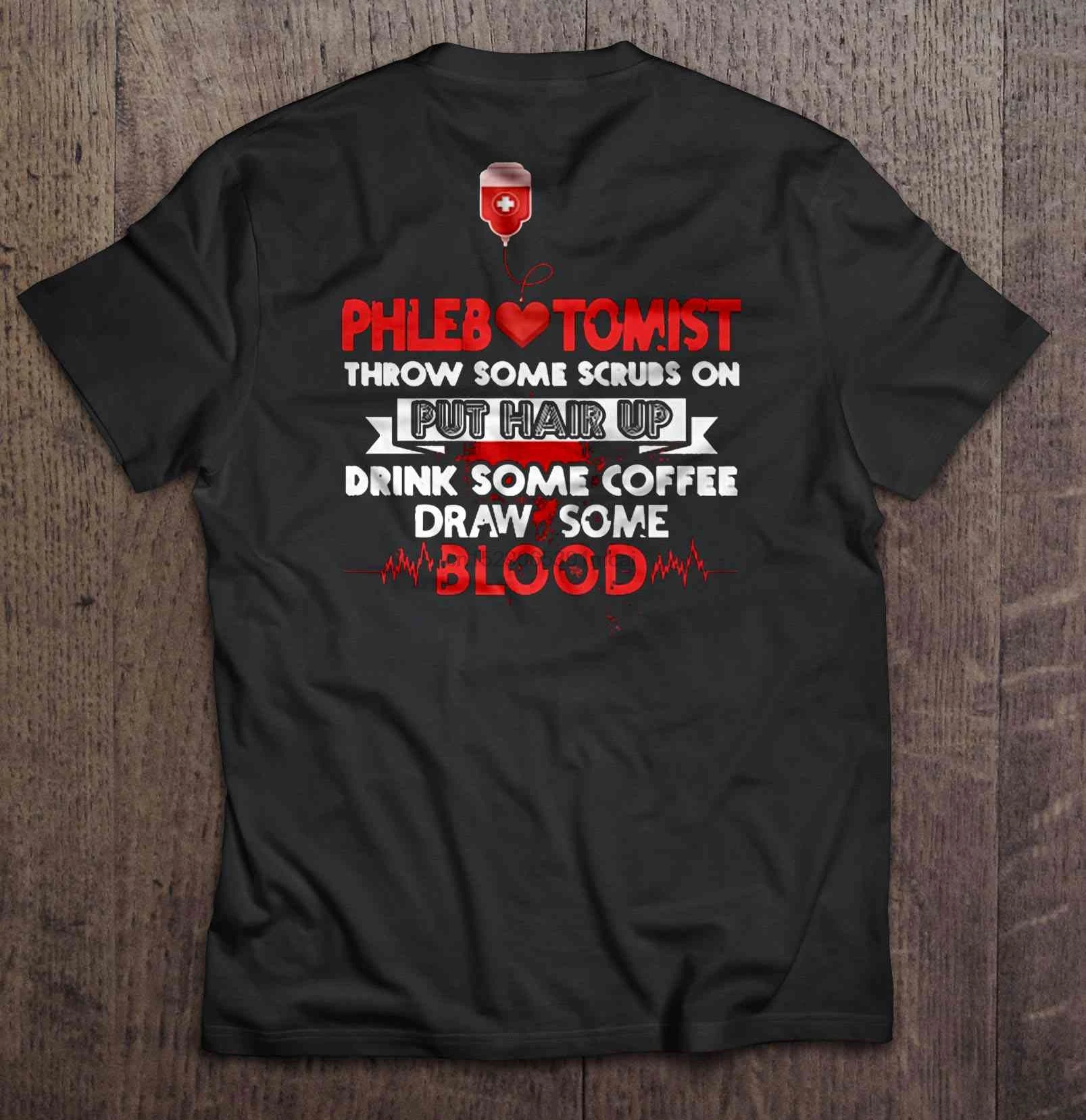 Мужская забавная футболка модная Phlebotomist наденьте немного скрабов на волосы