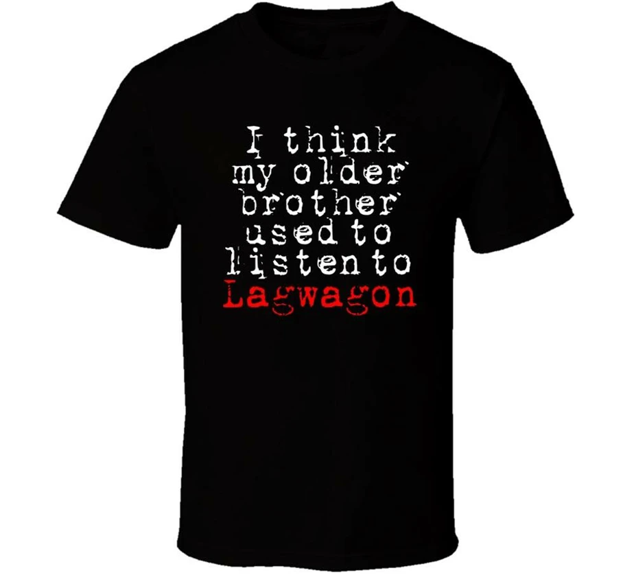 Lagwagon I Think My Older футболка для брата черная белая Мужская Бесплатная доставка