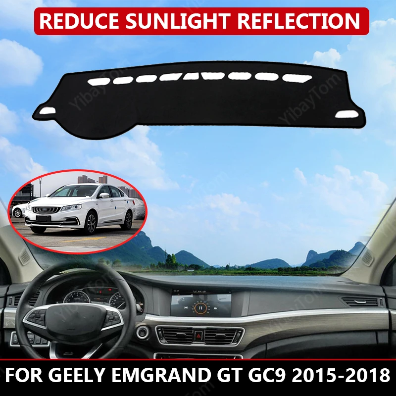 

for Geely Emgrand GT GC9 2015-2018 Car Dashboard Cover Mat Auto Sun Shade Cushion Pad Interior Protector Carpet Trim Accessories