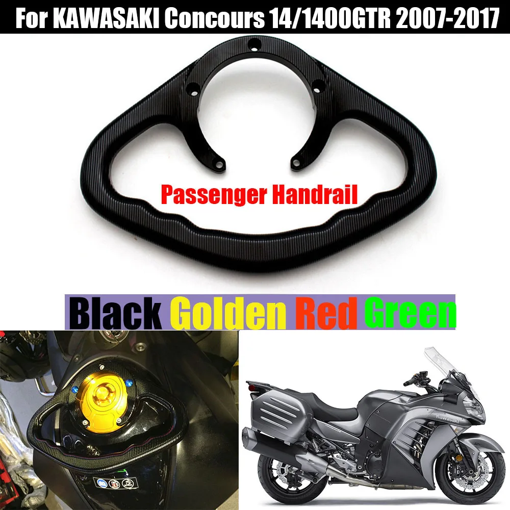 

Мотоциклетные пассажирские рукоятки для Кавасаки 14 1400GTR 400 GTR 2007-2017 2016, ручка захвата бака, ручка захвата, ручка, подлокотник