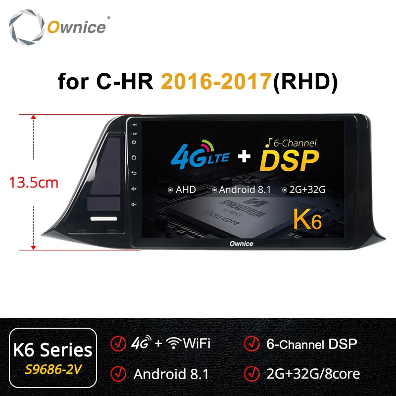 S9686-2 K6 Ownice автомобильный dvd для Toyota C-HR C HR K3 K5 K6 Car Android 9,0 Радио Аудио gps плеер Navi Стерео Мультимедиа 4 аппарат не привязан к оператору сотовой связи - Цвет: S9686-2 K6