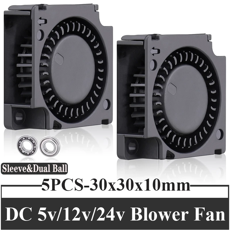 

5PCS Gdstime 3cm 3D Printer Cooler Fan Dual Ball Bearing 30x30x10mm DC 5V/12V/24V 30mm 3010 Turbo Blower Cooling Fan