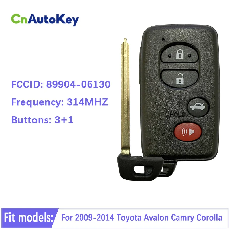 

CN007202 Aftermarket Smart Key 4 Button For Toyota Camry Corolla Avalon 2009-2014 314.4mhz P/N (HYQ14AAB-3370) 89904-06130