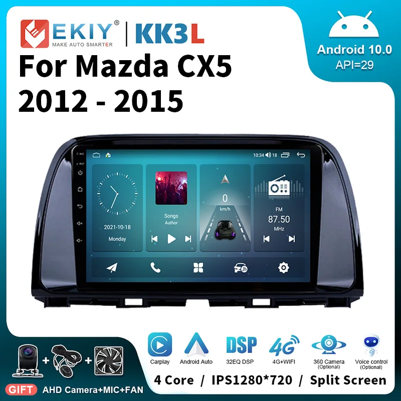 

EKIY KK3L Android 10 Stereo Car Radio For Mazda CX5 CX-5 CX 5 2012 - 2015 Multimedia Video Player Navigation Carplay Head Unit