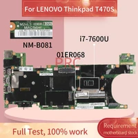 01er068 for lenovo thinkpad t470s i7 7600u laptop motherboard nm b081sr33z with 8gb ram ddr3 notebook mainboard