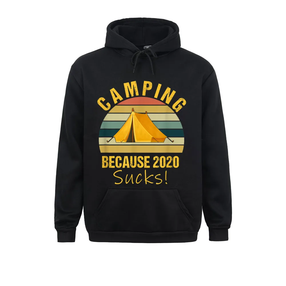 

Campin Because 2020 Sucks Funny Campin Quote Long Sleeve Hoodies April FOOL DAY Men's Sweatshirts Casual Clothes Designer
