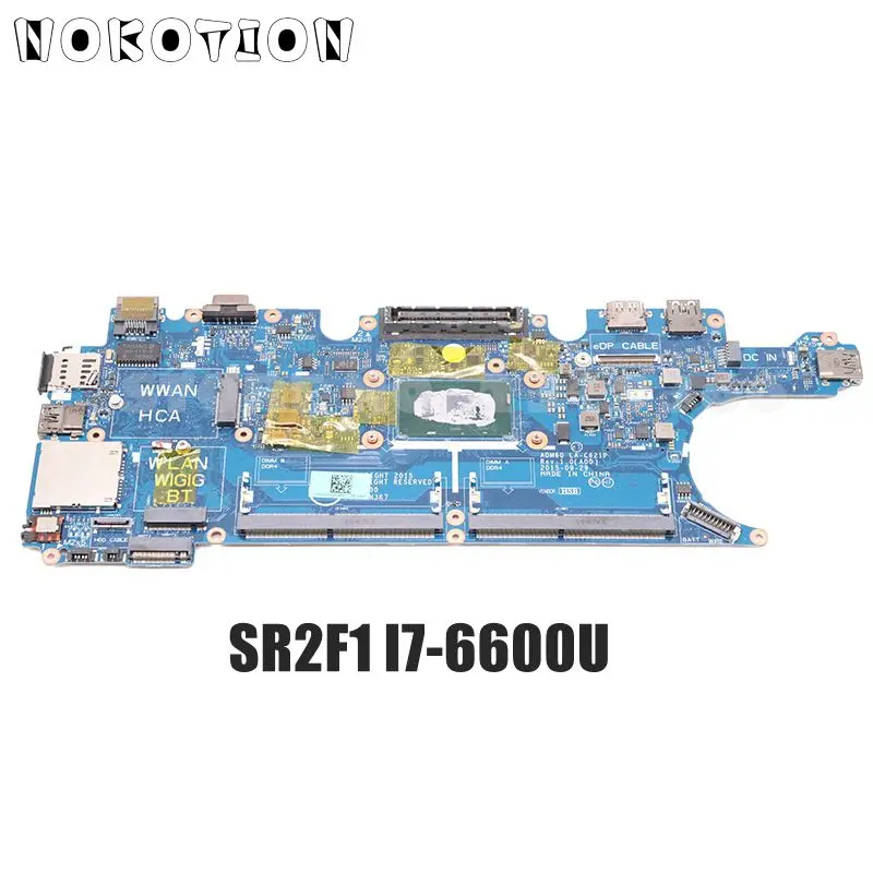 NOKOTION CN 0T78NH T78NH ADM60 LA C621P для DELL Latitude E5270 Материнская плата ноутбука SR2F1 I7 6600U