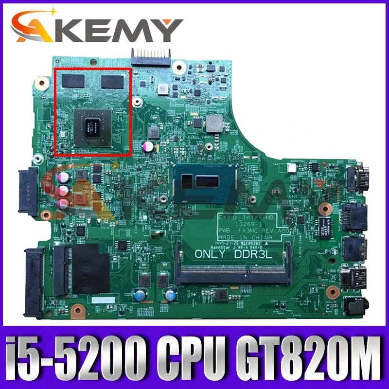 Akemy для DELL 3543 3443 материнская плата 13269 1 ПРБ FX3MC REV A00 I5 5200u GT820 с Видеокарта